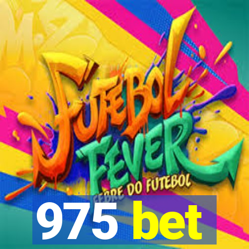 975 bet